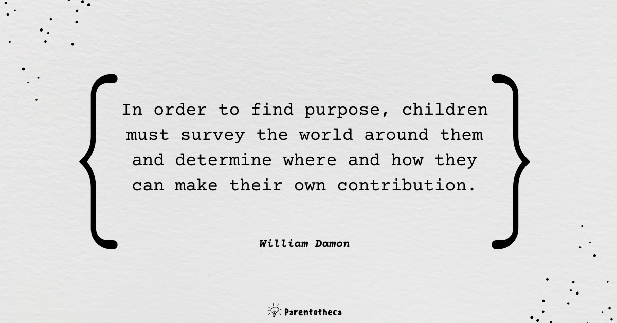 william damon quote, quote about purpose in life