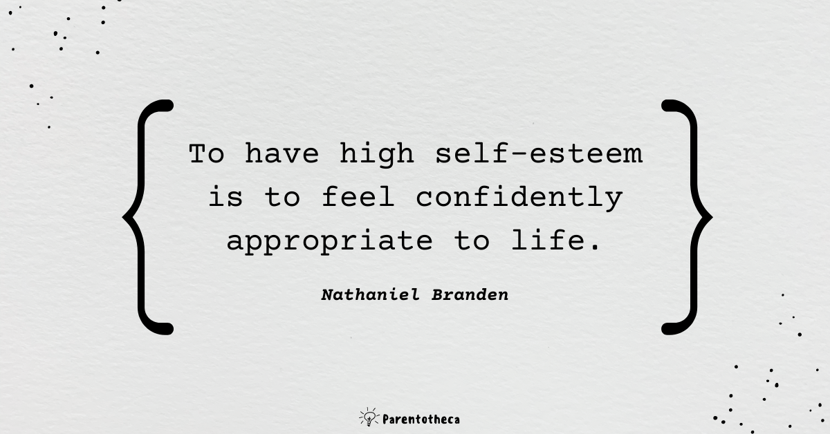 nathaniel branden quotes about self-esteem