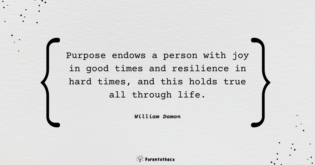 william damon quote, quote about purpose in life