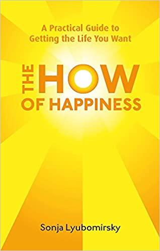 the how of happiness sonja lyubomirsky