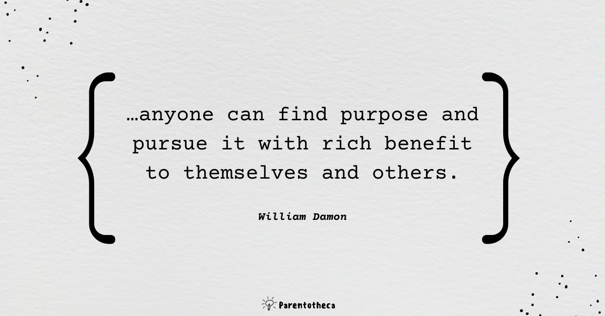 william damon quote, quote about purpose in life