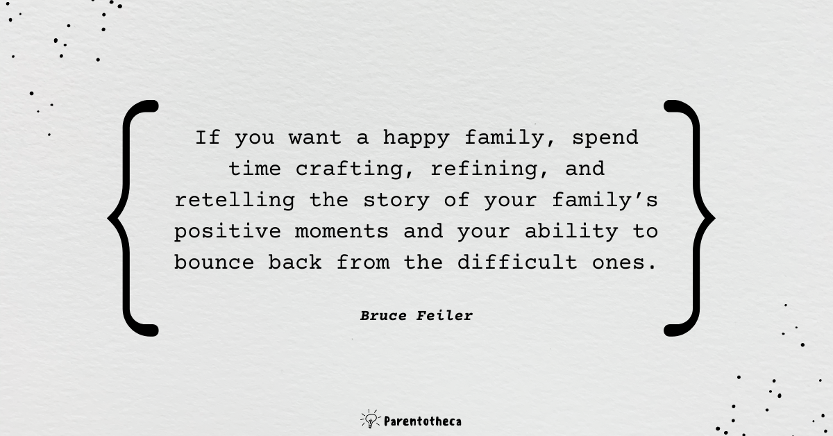 the secrets of happy families bruce feiler summary quote