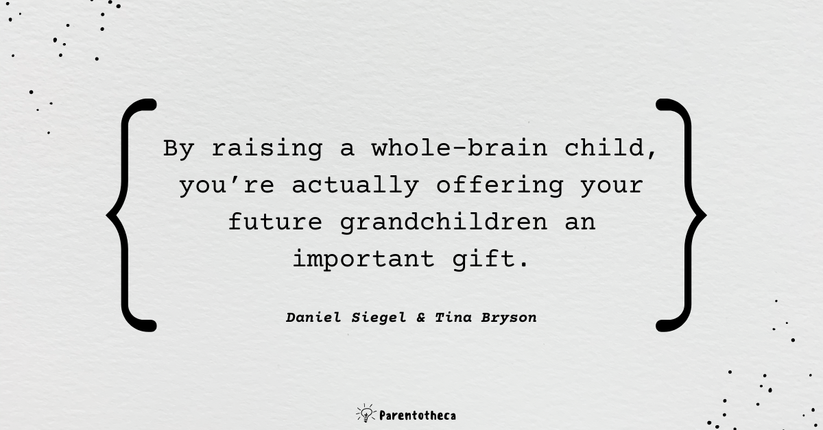 the whole-brain child quote