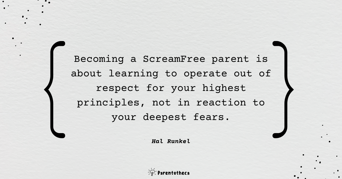 screamfree parenting hal runkel book summary