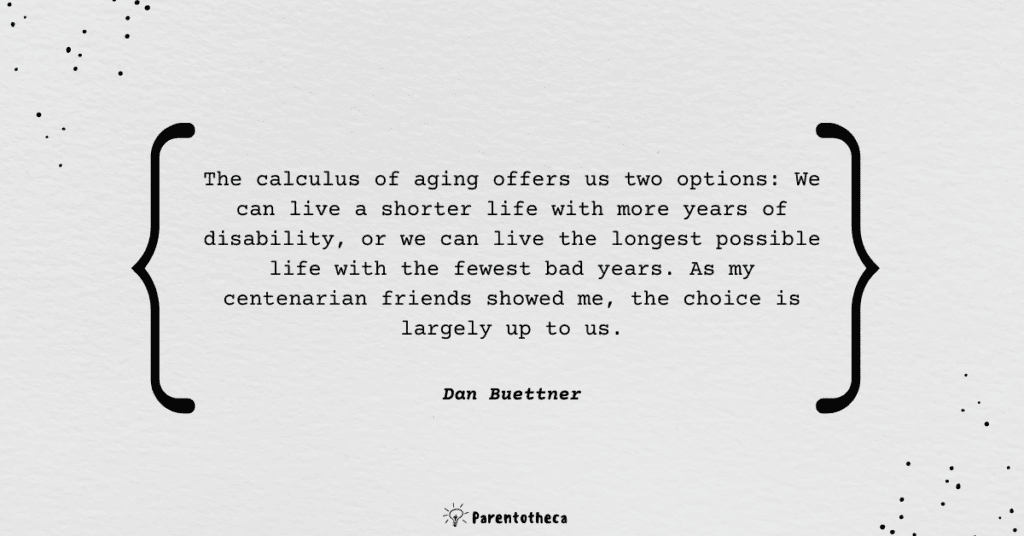 the blue zones dan buettner quote