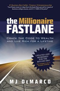 the millionaire fastlane MJ DeMarco book summary