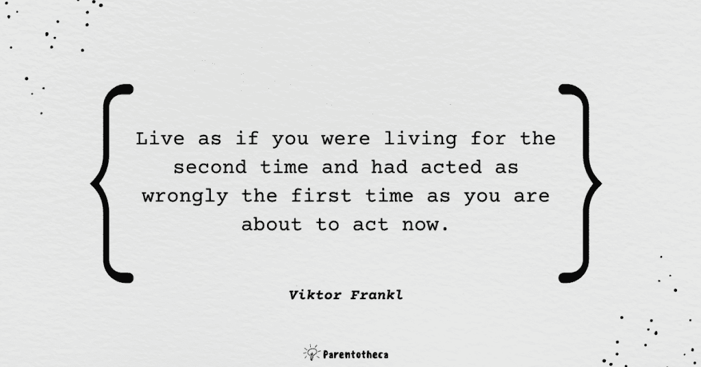 Viktor Frankl's quote