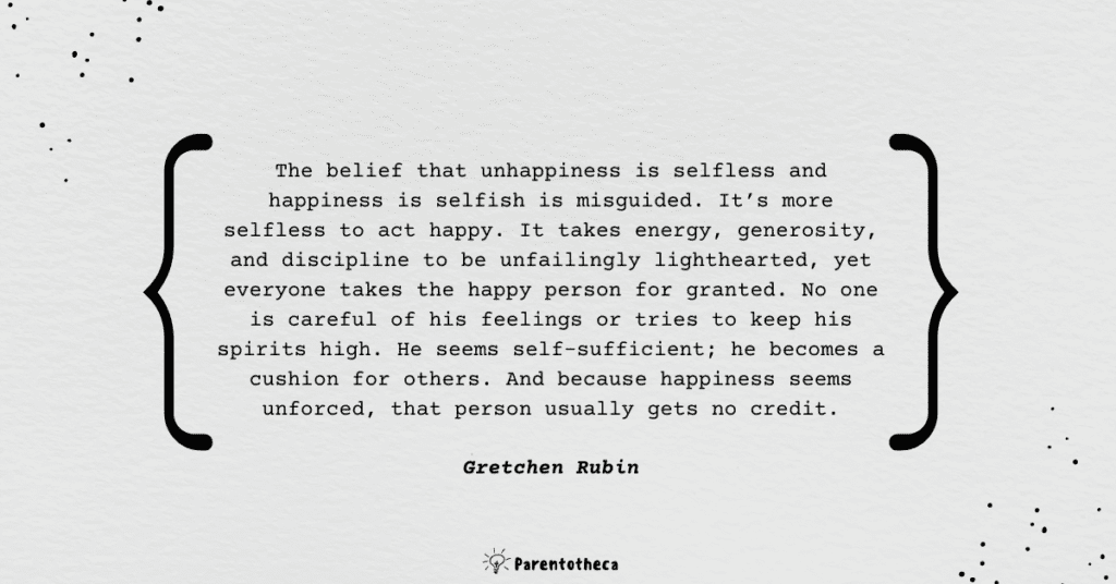 The happiness project Gretchen Rubin quote