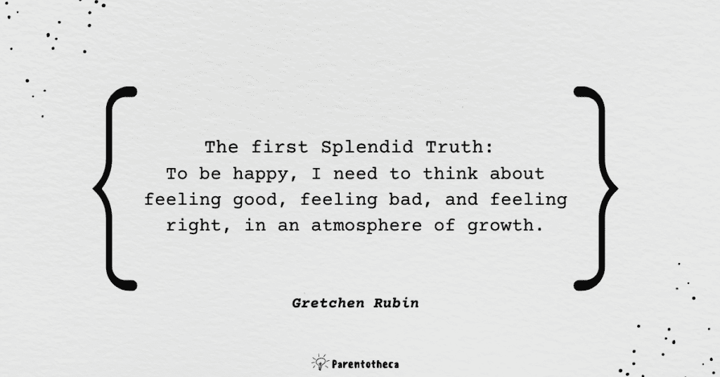 The happiness project Gretchen Rubin quote