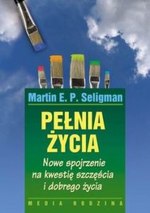 Pełnia Życia Martin Seligman