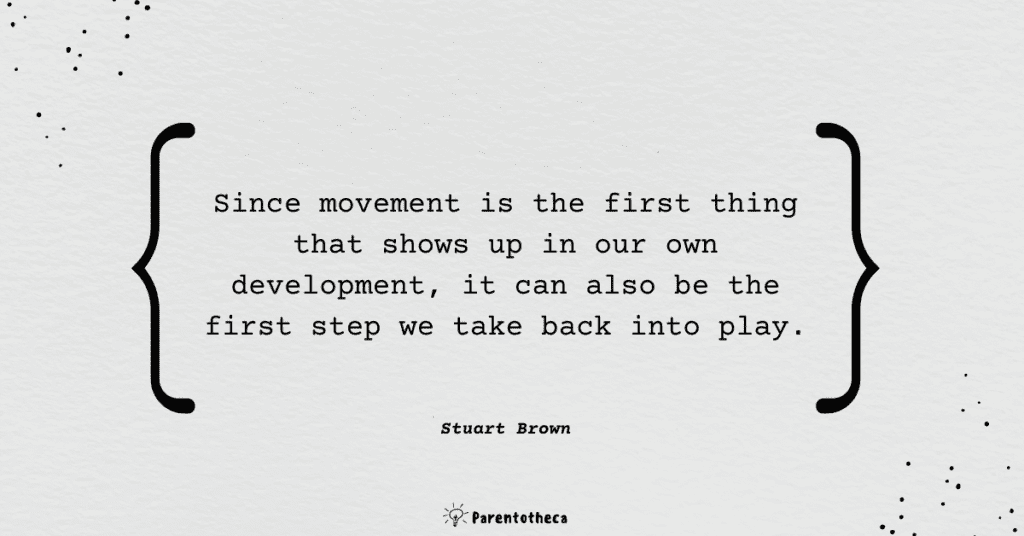 Play Stuart Brown quote