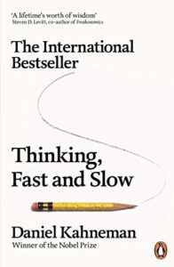 Thinking, fast and slow Daniel Kahneman book summary