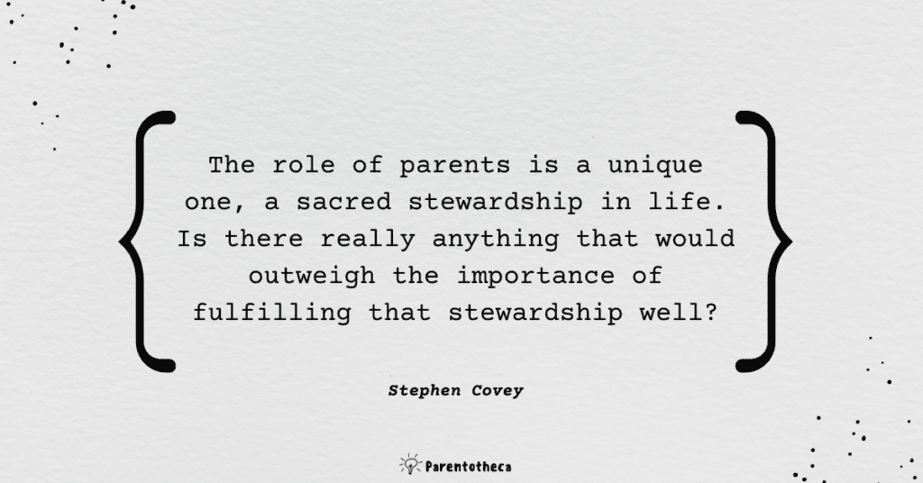 7 habits of highly effective families stephen covey quote