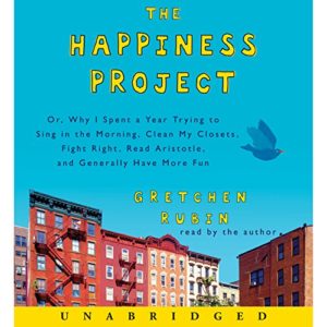 The happiness project Gretchen Rubin book summary