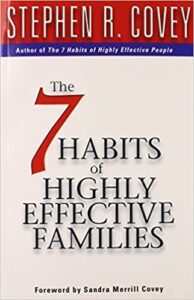 7 habits of highly effective families stephen covey book summary
