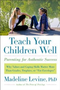 teach your children well madeline levine book summary