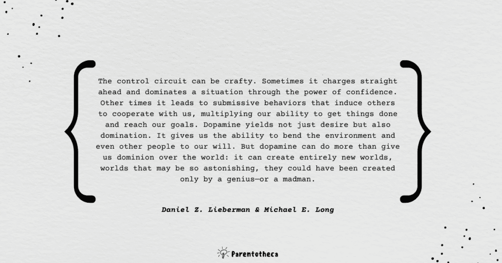 the molecule of more quote, quote about dopamine