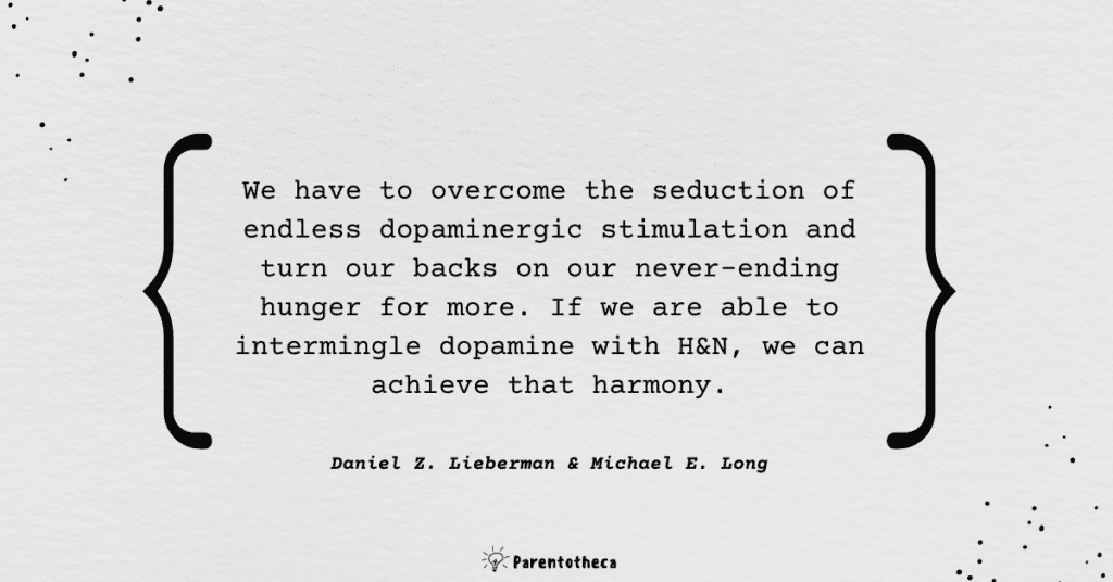 the molecule of more quote, quote about dopamine