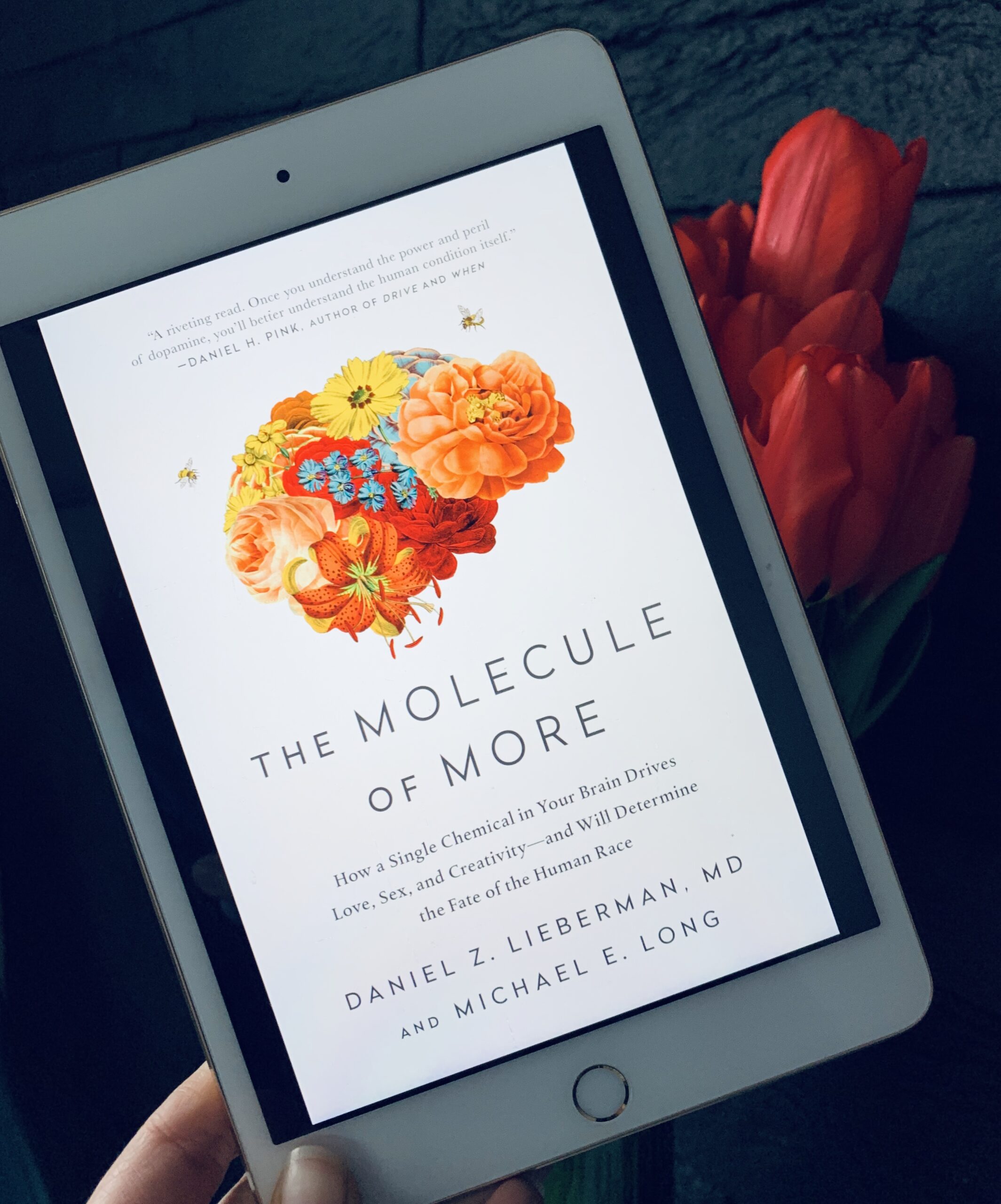 The Molecule of More. Daniel Z. Lieberman & Michael E. Long - Book