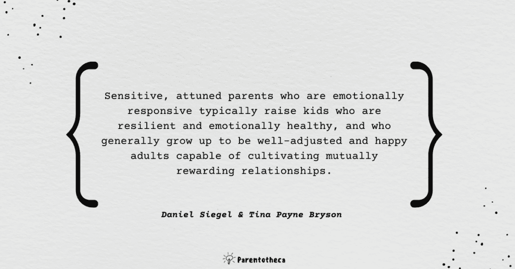 The power of showing up dan siegel and tina bryson quote