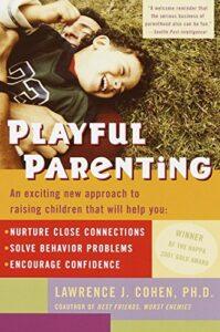 Playful Parenting book Summary