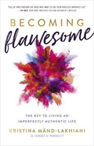 Becoming Flawsome Kristina Mand Lakhiani book review