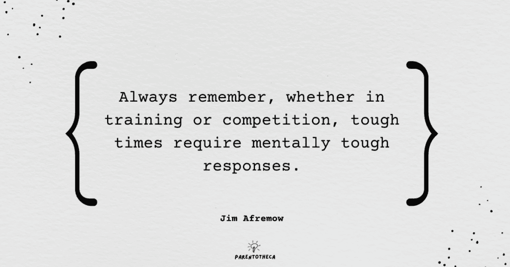 The Champion's mind Jim Afremow quote