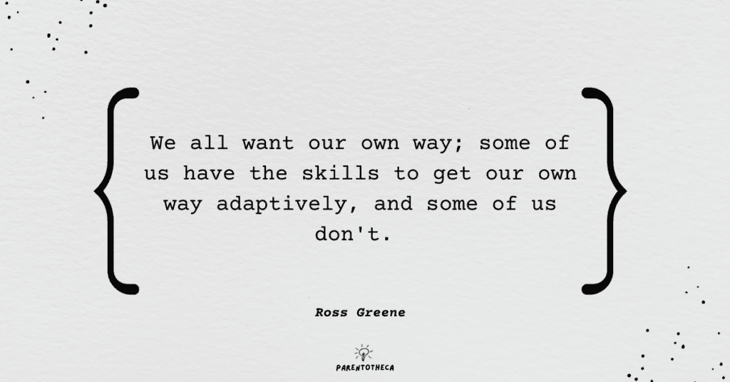 ross greene the explosive child quote