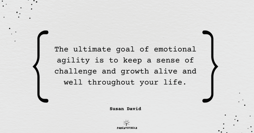 emotional agility susan david quote