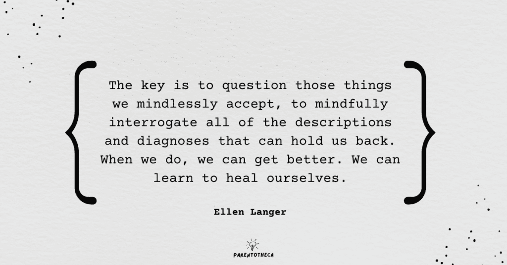 The Mindful Body Ellen Langer quote