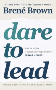 Dare to lead brene brown book summary