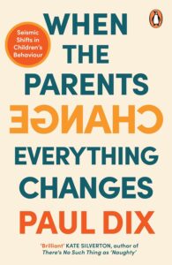 When the parents change everything changes paul dix book summary