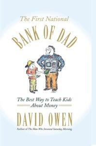 the first national bank of dad david owen book summary