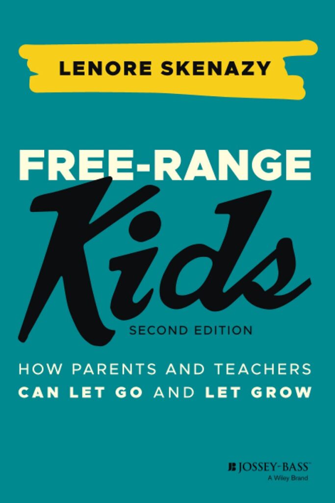 Free range kids book summary