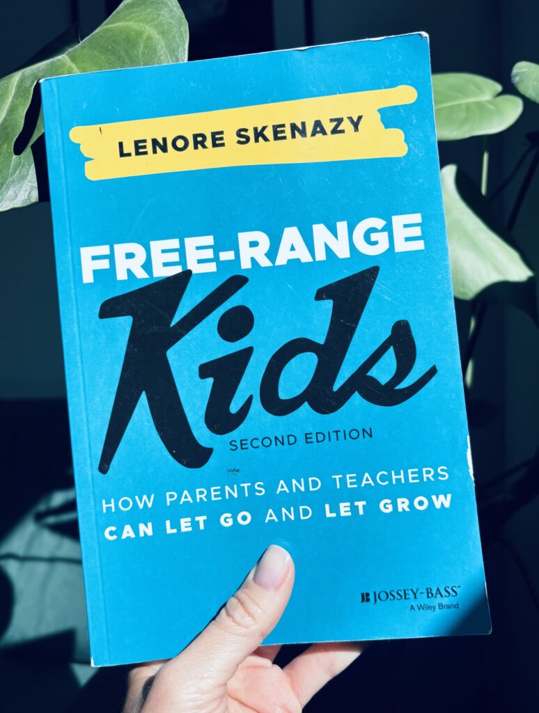 Free-range kids by Lenore Skenazy - book summary, notes and quotes