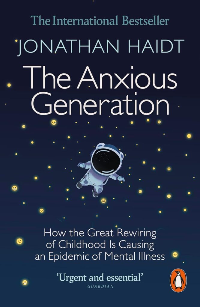 the anxious generation by jonathan haidt