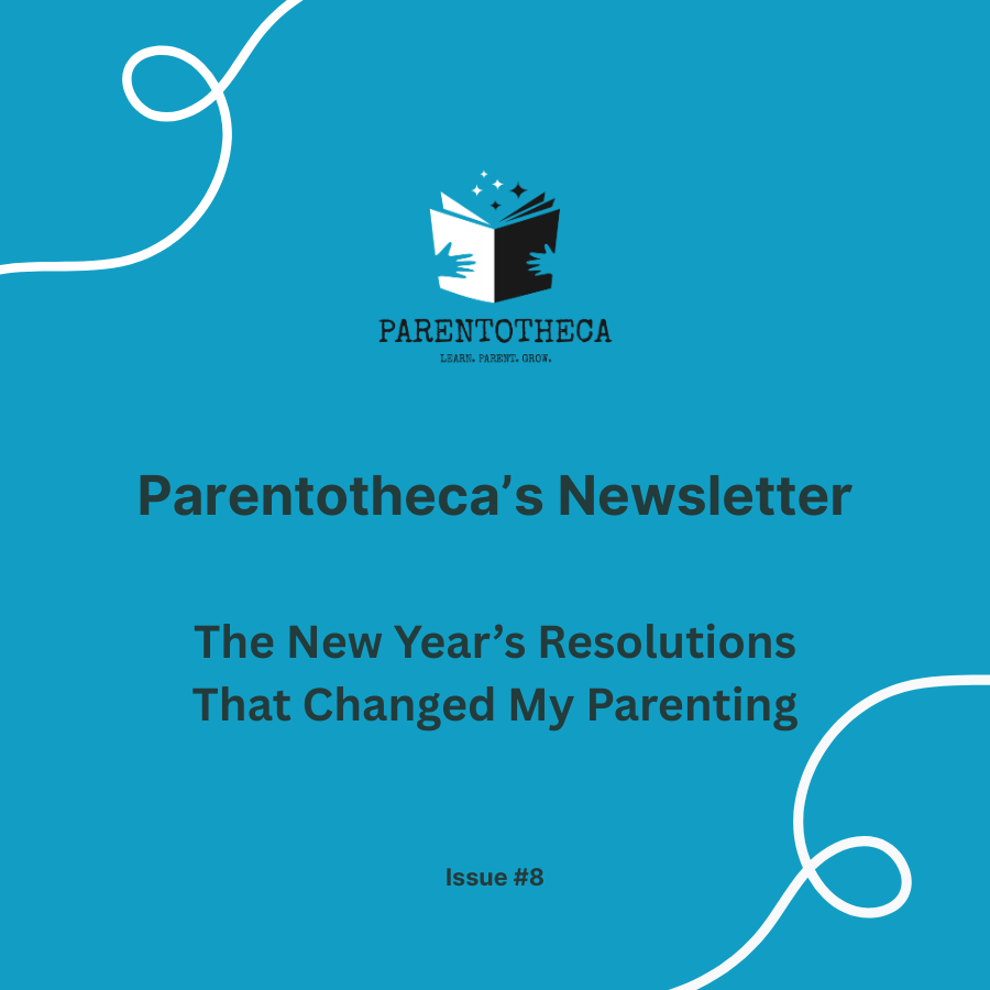 Parentotheca's newsletter