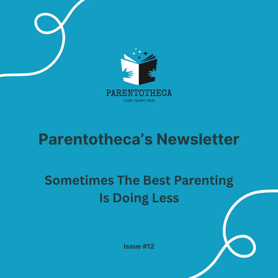 parentotheca's newsletter executive skills
